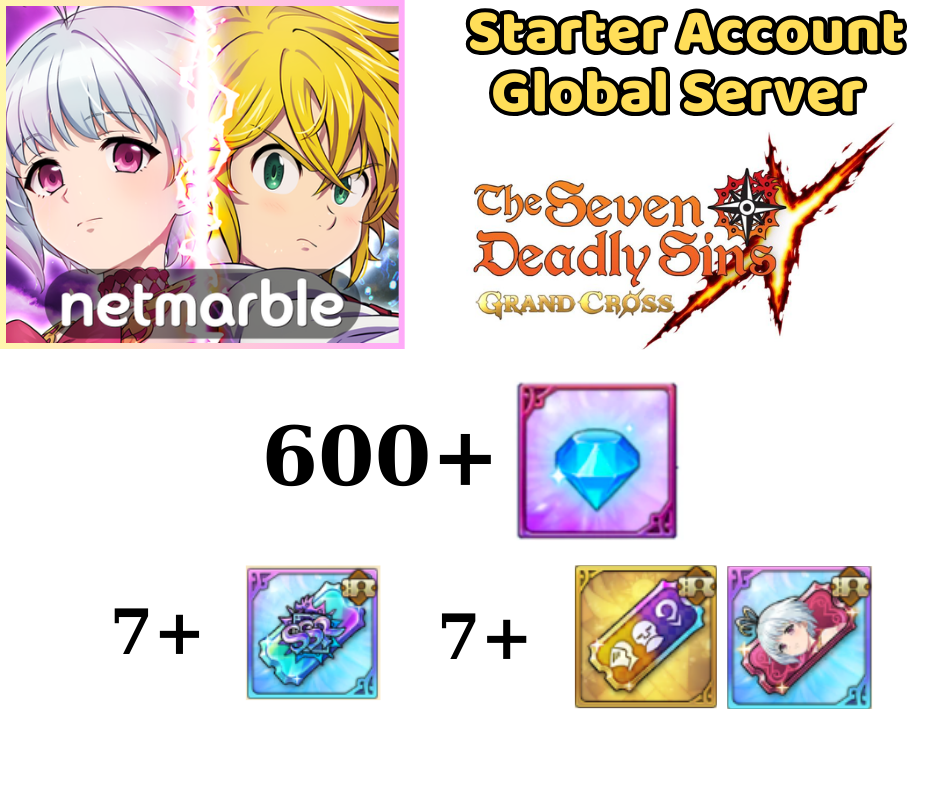 [GLOBAL]600+ Gems Seven Deadly Sins Grand Cross Reroll Starter Account